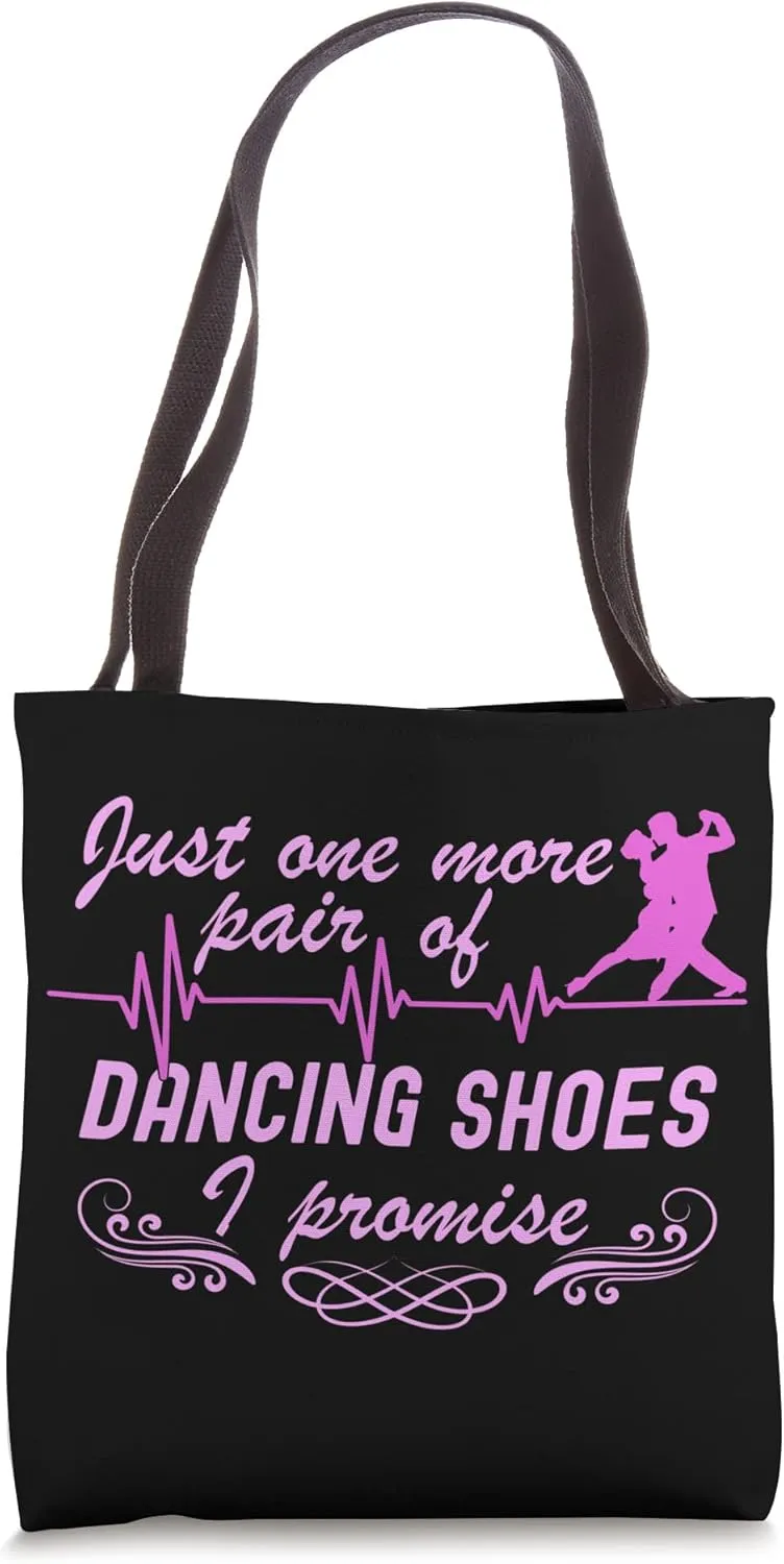 One More Pair Of Dancing Shoes Ballroom Dance Tote Bag